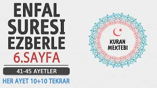 Enfal suresi 6.sayfa ezberle 10 tekrar+10 tekrar