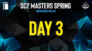 [ESL SC2 Masters: Spring] Финалы - День 3 | DreamHack Dallas