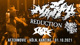 NASTY x SLOPE x SURGE OF FURY x REDUCTION Aftermovie Köln, Kantine 01.Oktober 2021