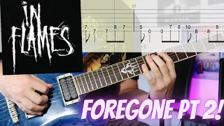 In Flames - Foregone Pt 2 Guitar Cover (with Guitar Tabs)