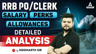 IBPS RRB PO/Clerk Salary, Perks & Allowances | RRB PO Salary | RRB Clerk Salary | By Siddharth Sir