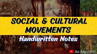 Social and Cultural Uprisings || Modern History || Handwritten notes || An Aspirant !