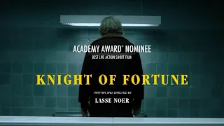 Knight of Fortune (Ridder Lykke) // Oscar Nominated Short Film // Official Clip