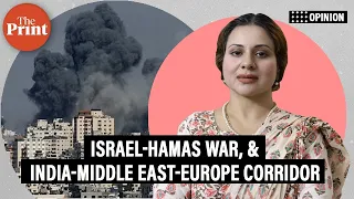 How will Israel-Hamas war affect the India-Middle East-Europe Corridor?