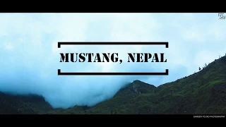 MUSTANG ,NEPAL. A short travel film