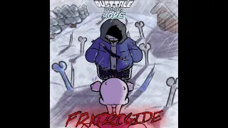 [Dusttale: Brotherly LOVE] FRATRICIDE (OST)