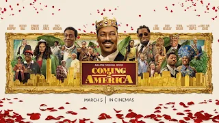‘Coming 2 America’ official trailer