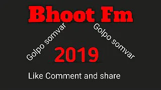 Bhoot fm 30 November 2019