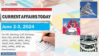 2-3 June 2024 Current Affairs by GK Today | GKTODAY Current Affairs - 2024