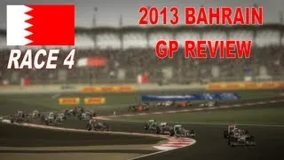 2013 F1 BAHRAIN GP REVIEW