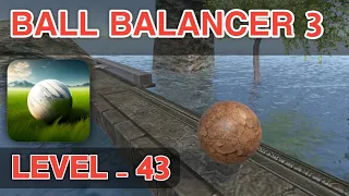 Ball Balancer 3 - Level - 43 Gameplay