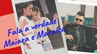 Maiara e Maraísa - FALA A VERDADE (Wanderson Santos)