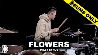 Flowers - Miley Cyrus | DRUMS ONLY