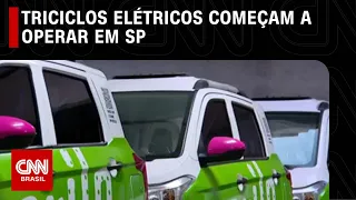 Triciclos elétricos começam a operar em São Paulo | CNN NOVO DIA