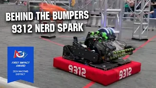 9312 NERD Spark | Behind the Bumpers | FRC CRESCENDO Robot