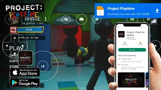 HOW TO PLAY PROJECT PLAYTIME ON MOBILE | PROJECT PLAYTIME FOR ANDROID