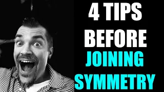 4 Tips ✅ BEFORE JOINING Symmetry Financial Group!