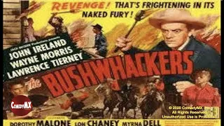 Bushwhackers (1952) | Full Movie | John ireland | Wayne Morris | Lawrence Tierney