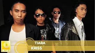 Kris - Tiara (Official Audio)