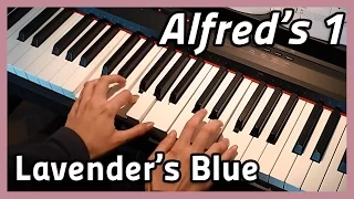 ♪ Lavender's Blue ♪ | Piano | Alfred's 1