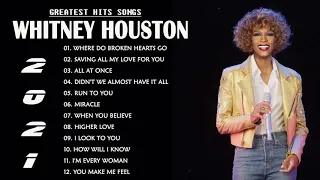 1 Hours of Greatest Hits 2021 With Whitney Houston| Whitney Houston Best Song Ever All Time