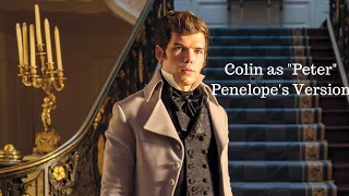 Colin as "Peter" Penelope's Version