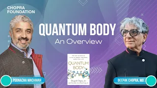 Quantum Body - An Overview