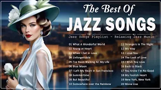 Most Beautiful Jazz Songs 🎸 Best Of Jazz Classics - Jazz Music Best Songs : Louis Armstrong