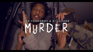 YoungBoy Never Broke Again - Murder Remix ft. 21 Savage