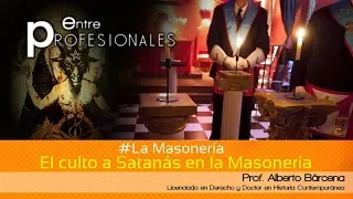 E.P. La Masonería: (2/7) El culto a Satanás en la Masonería