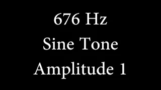 676 Hz Sine Tone Amplitude 1