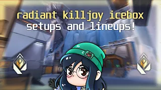 *NEW* Radiant Killjoy Guide On Icebox (SETUPS + LINEUPS)