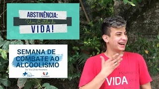 Na Semana Municipal de Combate ao Alcoolismo o que o Marlon de 17 anos pode nos ensinar?