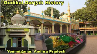 Gudikal Dargah History | One Of The Beautiful Dargah Shareef In Yemmiganur, Andhra Pradesh