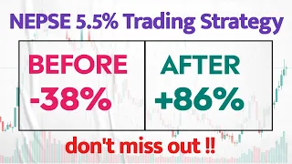 NEPSE 5.5% Trading Strategy || NEPSE || Swing Trading