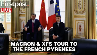 LIVE: France's President Macron Takes China's President Xi for a Tour of the French Pyrenees