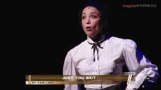 My Fair Lady (the musical) - "Just You Wait"