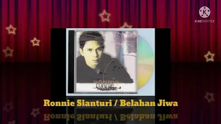 Ronnie Sianturi - Belahan Jiwa (Digitally Remastered Audio / 2000)