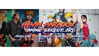 Anime Street Art | Hip Hop Freestyle Dance Video by Kevin Paradox