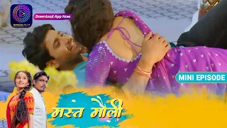 Mast Mauli | 15 April  2023 Episode - 72 | mini episode | Dangal TV