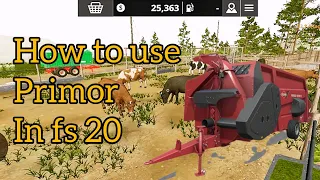 How to use primor in fs 20 .how to feed cow in fs 20