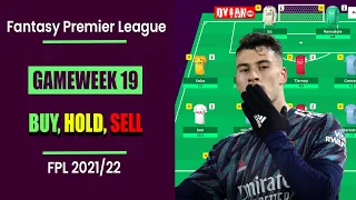 FPL Gameweek 19: Transfer Tips | Buy, Hold & Sell | Fantasy Premier League Tips 2021/22