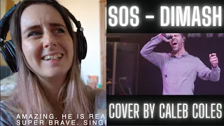 First Reaction to S.O.S LIVE Caleb Coles Dimash Cover in English