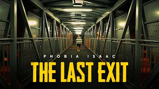 Phobia Isaac - The Last Exit [Official Music Video]