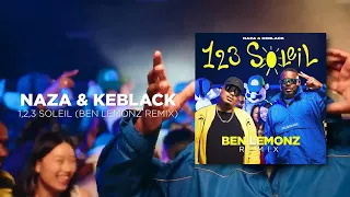 Naza & Keblack - 1,2,3 SOLEIL (Ben Lemonz Remix)