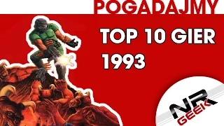 TOP 10 gier roku 1993 - Pogadajmy #49 (Stare Retro Gry)