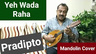 Tu Tu Hai Wahi | Mandolin Cover | Pradipto Sengupta |