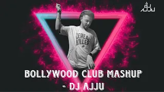 BOLLYWOOD CLUB  PARTY REMIX - DJ AJJU