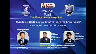 " Union Budget 2022 - Insights on Impact with respect to Capital Markets"