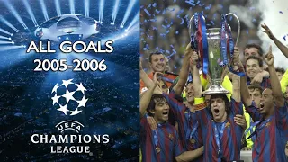 Todos los Goles de la Champions League 2005 - 2006